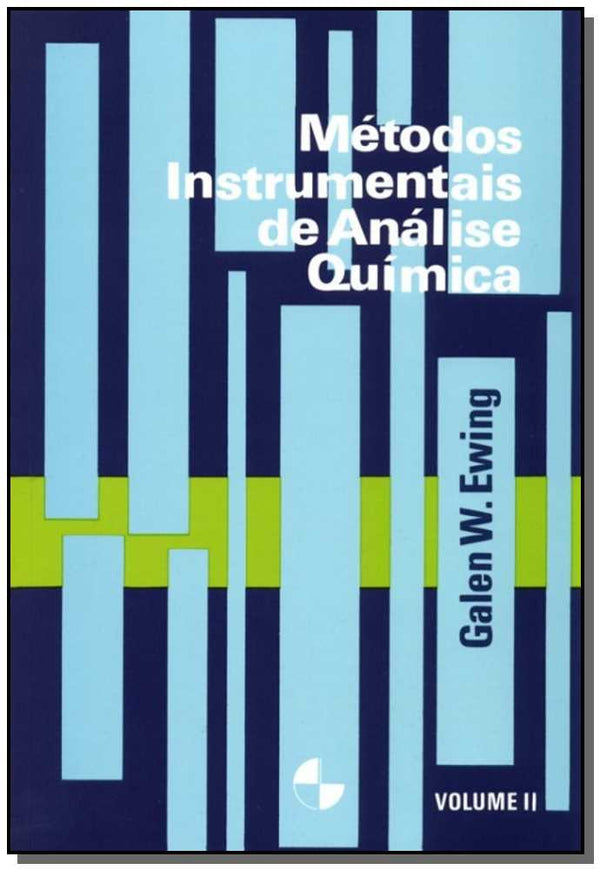 Capa do livro Métodos Instrumentais de Análise Química, de Galen W. Ewing