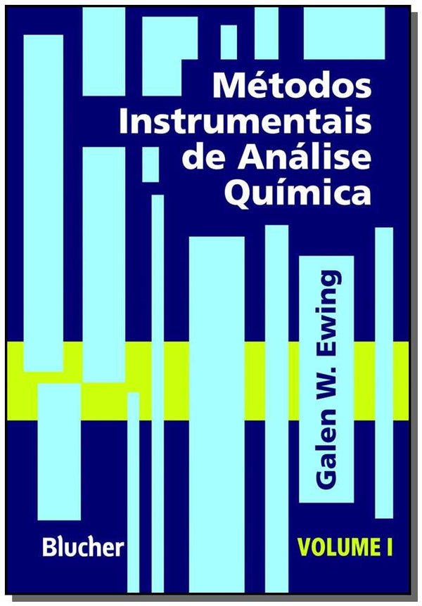 Capa do livro Métodos Instrumentais de Análise Química, de Galen W. Ewing