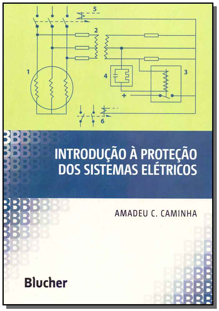 Introdução à Proteção dos Sistemas Elétricos