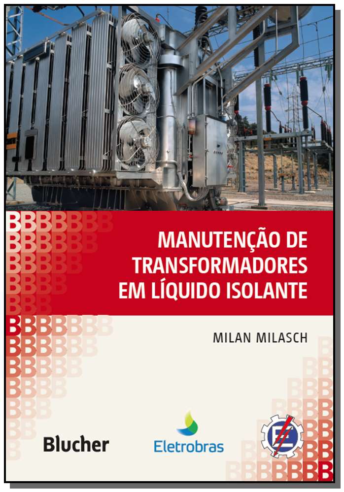 Manutenção de Transformadores em Líquido Isolante