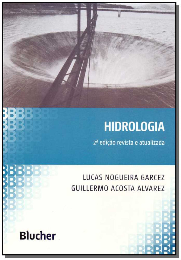 Capa do livro Hidrologia, de Lucas Garcez, Guilhermo Alvarez