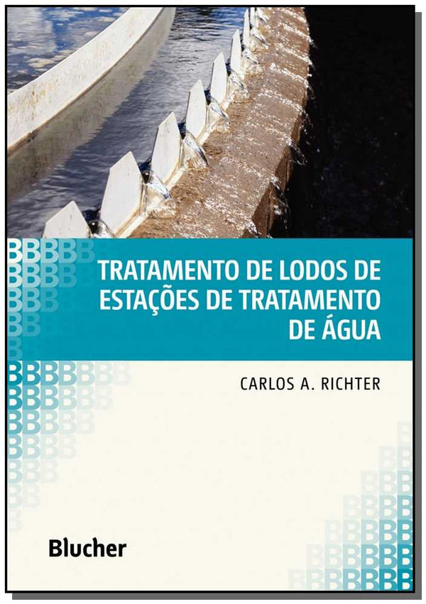 Capa do livro Tratamento de Lodos de Estações de Tratamento de Água, de Carlos A. Richter