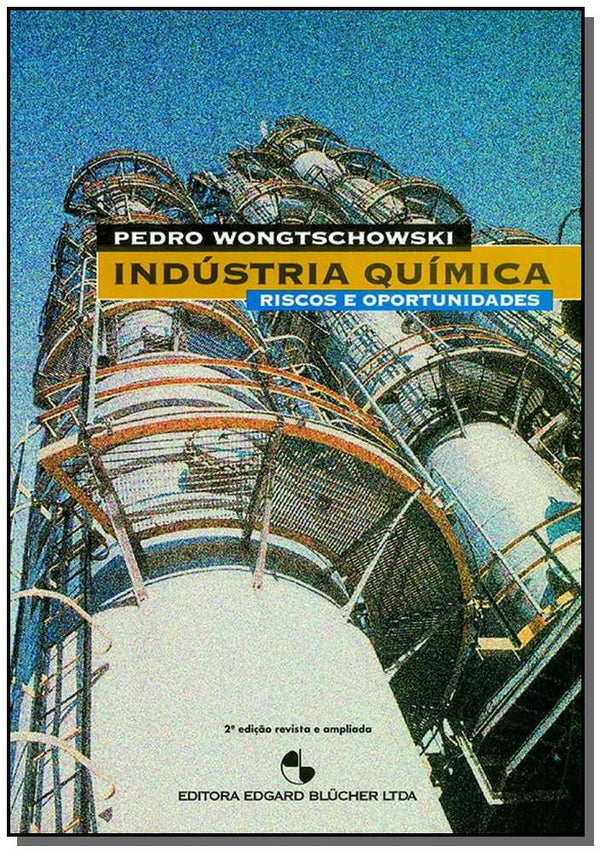 Capa do livro Indústria Química, de Pedro Wongtschowski