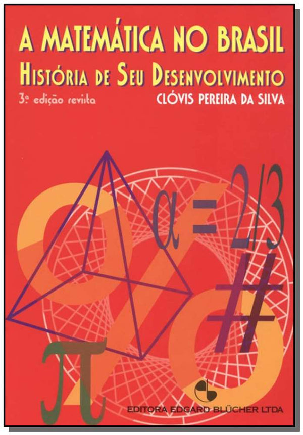 Capa do livro A Matemática no Brasil, de Clovis Pereira da Silva