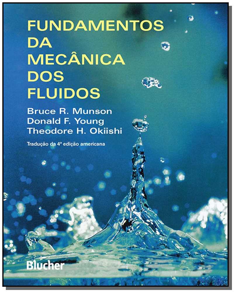 Fundamentos da Mecânica dos Fluidos