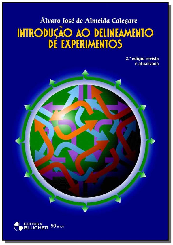 Capa do livro Introdução ao Delineamento de Experimentos, de Alvaro Jose de Almeida Calegare