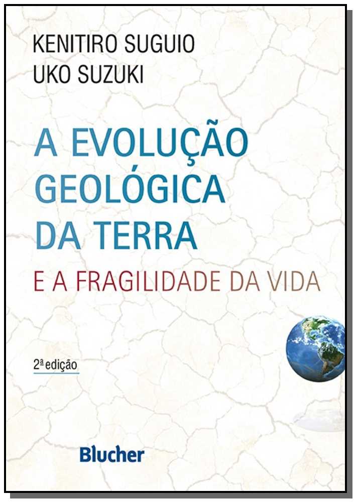A Evolução Geológica da Terra