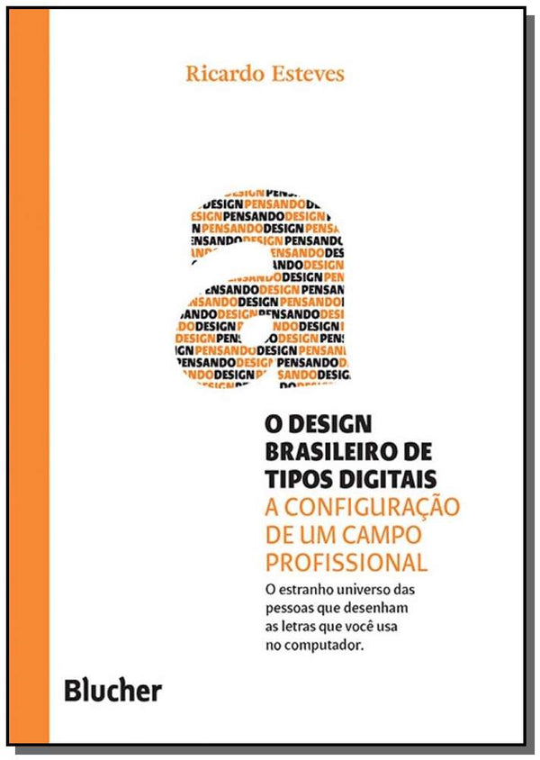 Capa do livro O Design Brasileiro de Tipos Digitais, de Ricardo Esteves