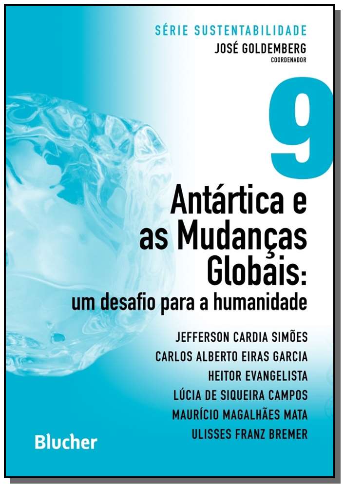 Antártica e as Mudanças Globais
