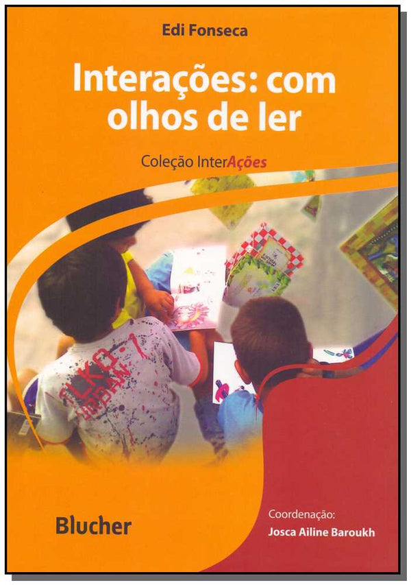 Capa do livro Interações, de Edi Fonseca, Josca Baroukh