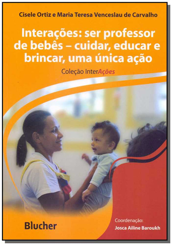 Capa do livro Interações, de Ortis; Carvalho; Baroukh