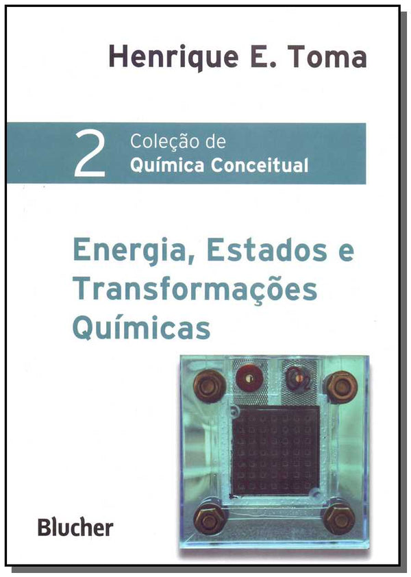 Capa do livro Energia, Estados e Transformações Químicas, de Henrique E. Toma