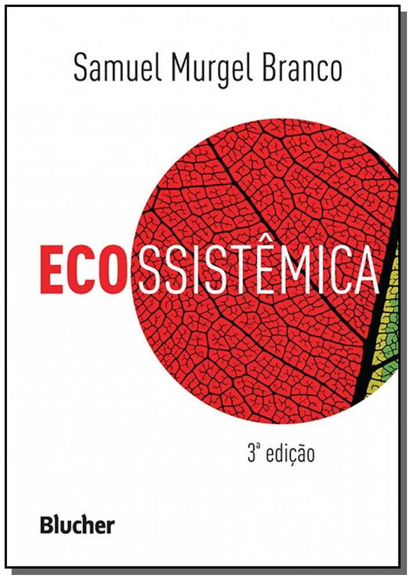 Capa do livro Ecossistêmica, de Samuekl Murgel Branco