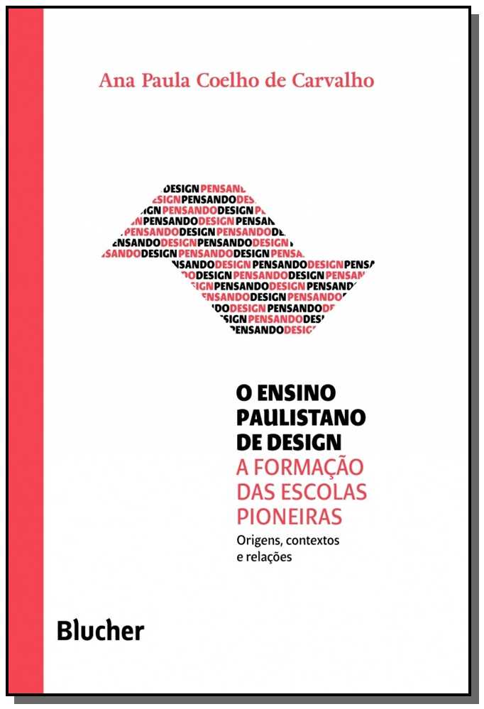 O Ensino Paulistano de Design