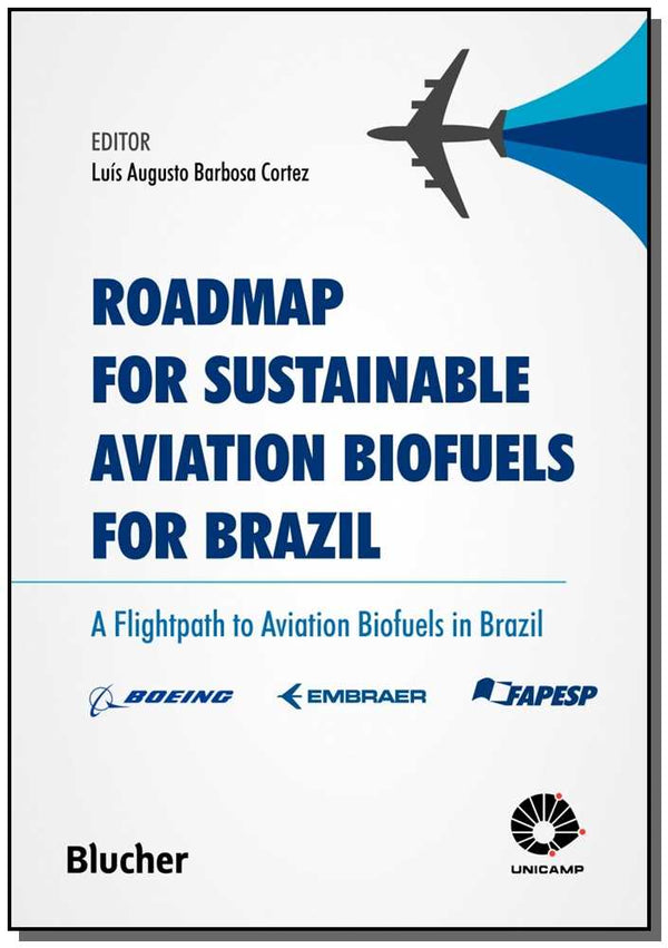 Capa do livro Roadmap For Sustainable Aviation Biofuels For Brazil, de Luis Augusto Barbosa (Editor) Cortez
