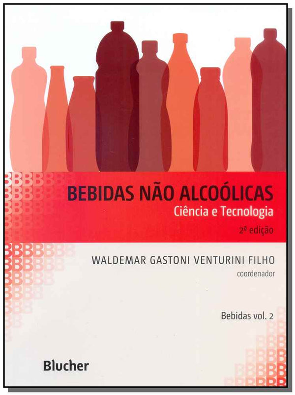 Capa do livro Bebidas Não Alcoólicas, de Waldemar Gastoni Venturini Filho