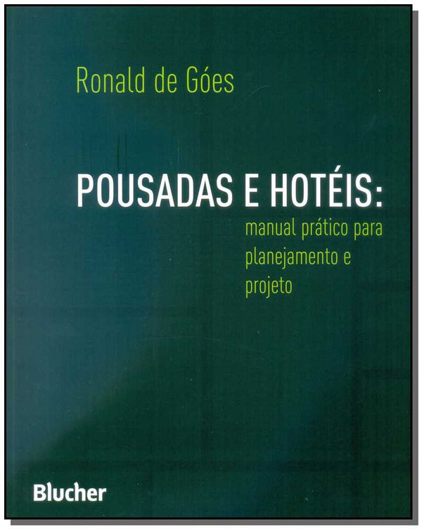 Capa do livro Pousadas e Hotéis, de Ronald de Goes