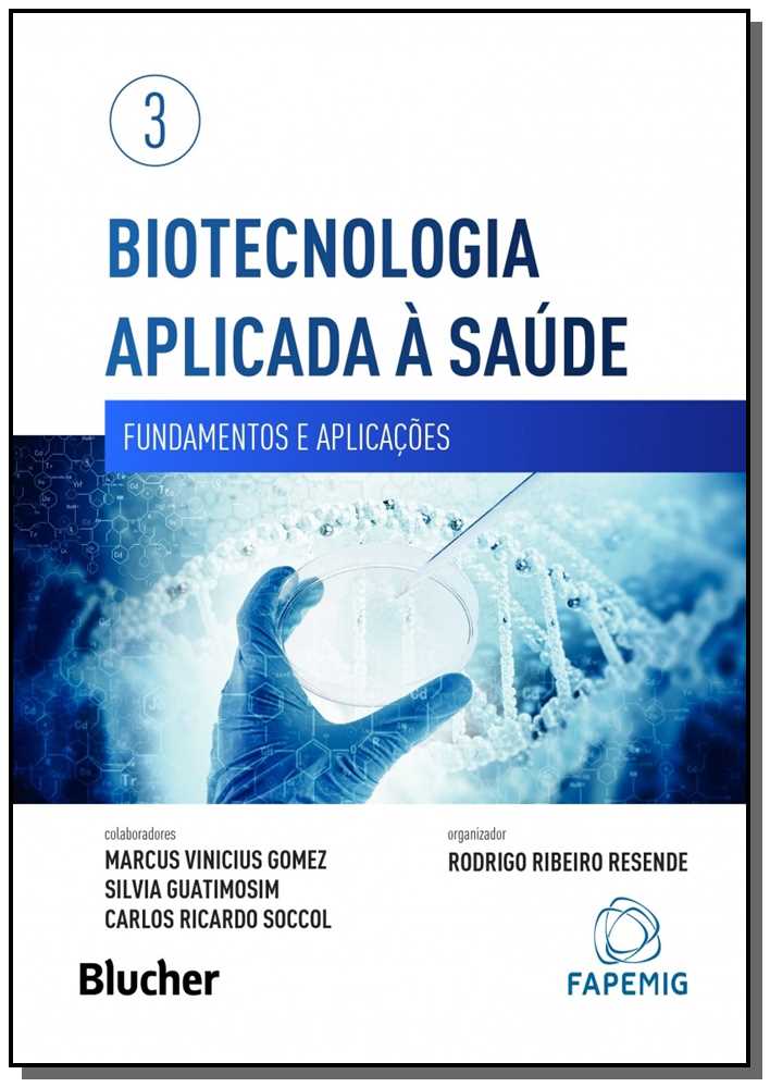 Biotecnologia Aplicada à Saúde