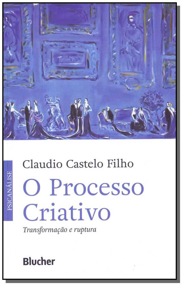 Capa do livro O Processo Criativo, de Claudio Castelo Filho