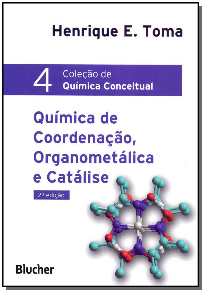 Química de Coordenação, Organometálica e Catálise