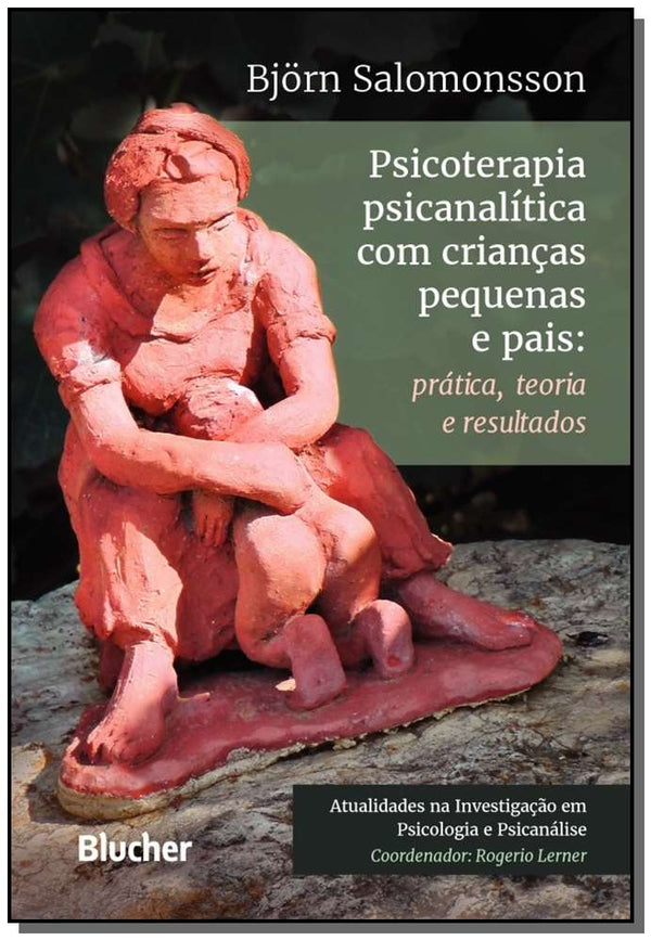 Capa do livro Psicoterapia Psicanalítica com Crianças Pequenas e Pais, de Bjorn Solomonsson