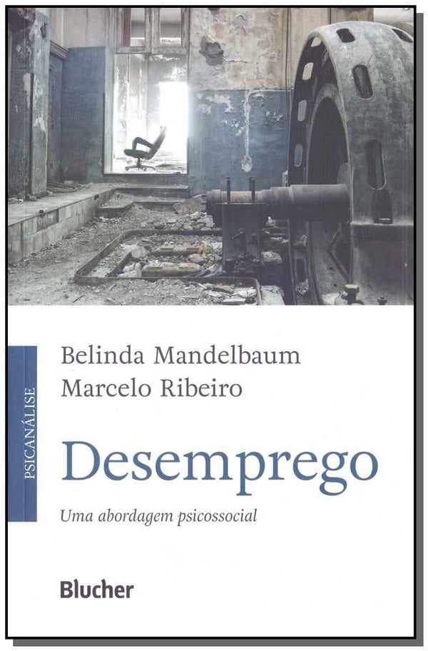 Capa do livro Desemprego, de Belinda Mandelbaum, Marcelo Ribeiro