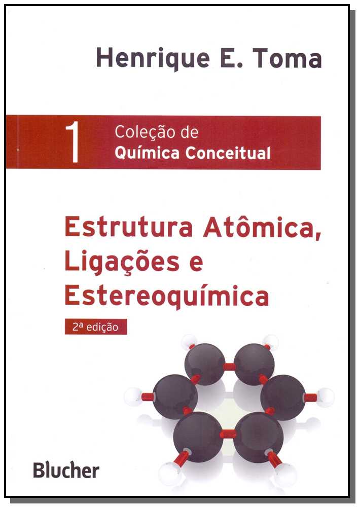 Estrutura Atômica, Ligações e Estereoquímica