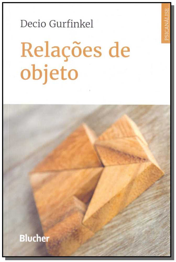 Capa do livro Relações de Objeto, de Decio Gurfinkel