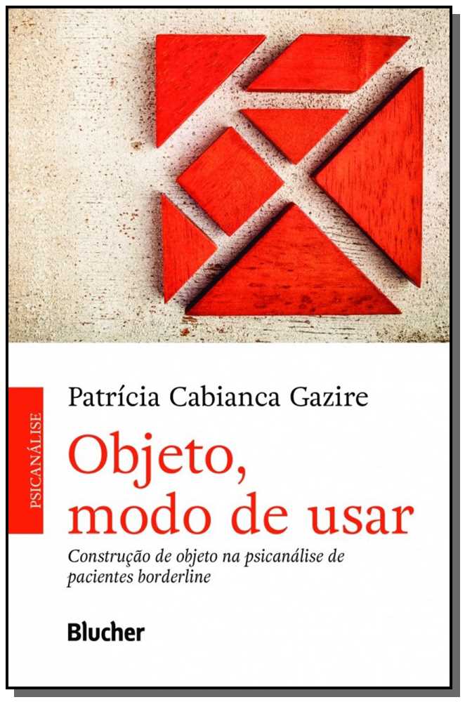 Objeto, Modo de Usar