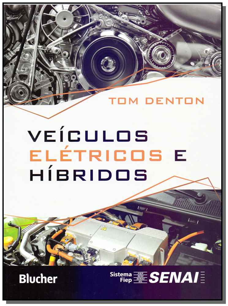 Veículos Elétricos e Híbridos