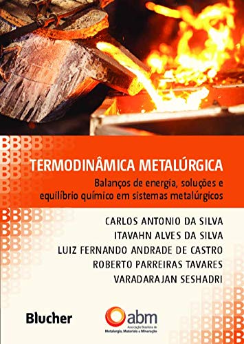 Capa do livro Termodinâmica Metalúrgica, de Carlos Antonio da , Silva, Itavahn Alves da Silva
