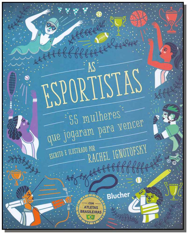 Capa do livro As Esportistas, de Rachel Ignotofsky
