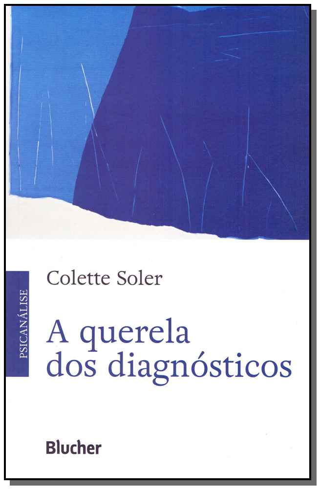 A Querela dos Diagnósticos