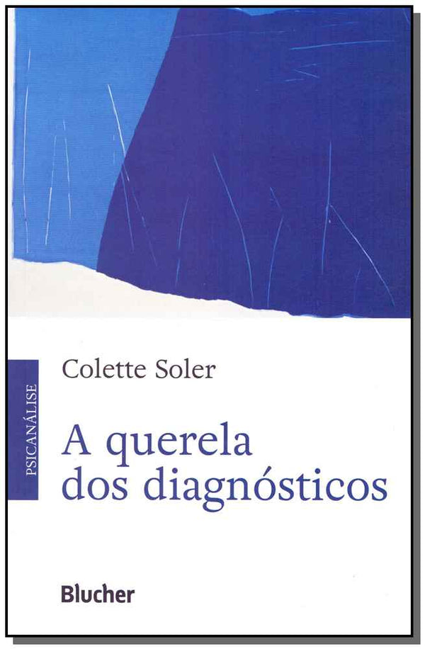 Capa do livro A Querela dos Diagnósticos, de Colette Soler
