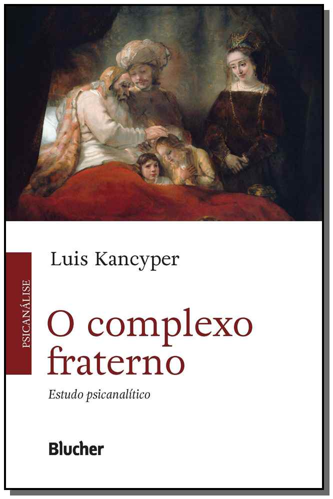 O Complexo Fraterno