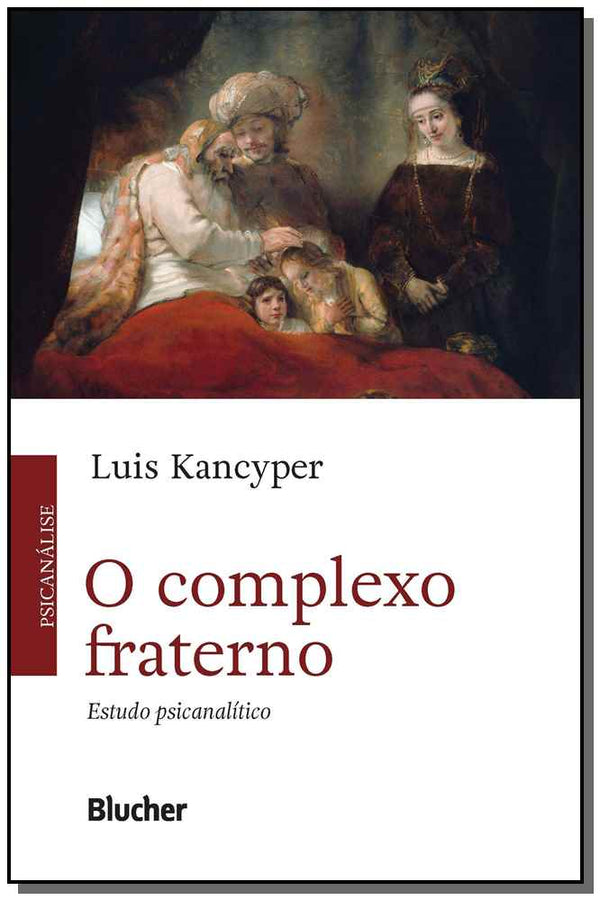 Capa do livro O Complexo Fraterno, de Luis Kancyper