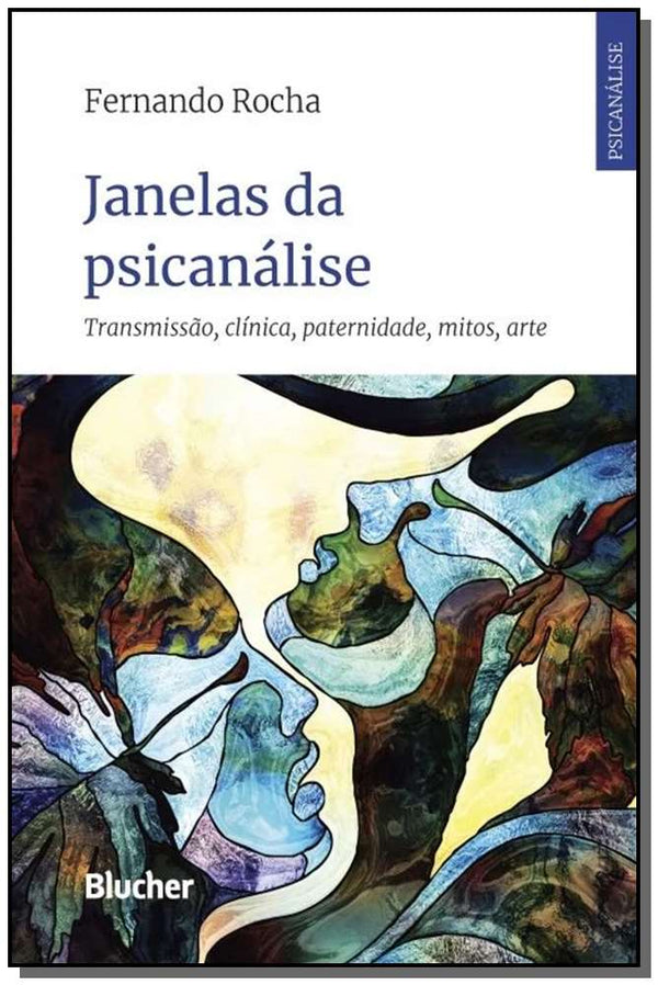 Capa do livro Janelas da Psicanálise, de Fernando Rocha