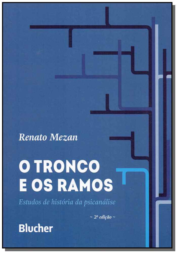 Capa do livro O Tronco e os Ramos, de Roberto Mezan
