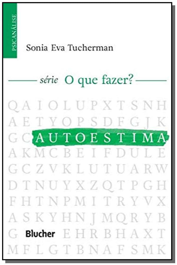 Capa do livro Autoestima, de Sonia Eva Tucherman