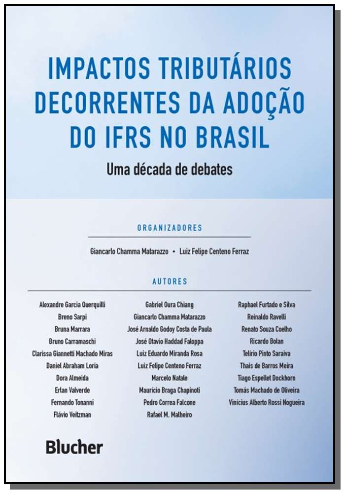 Impactos Tributários Decorrentes da Adoção do Ifrs no Brasil