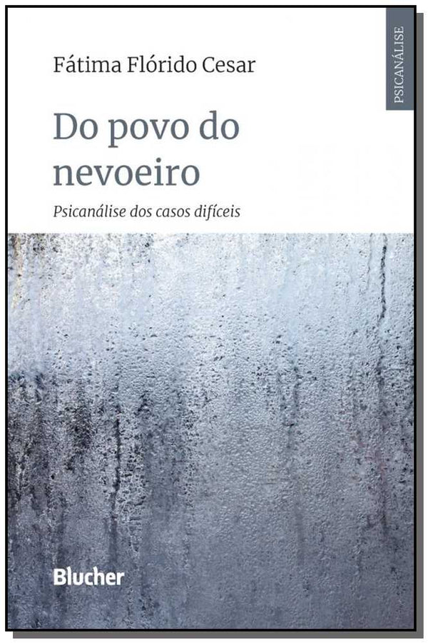 Capa do livro Do Povo do Nevoeiro, de Fatima Florido Cesar