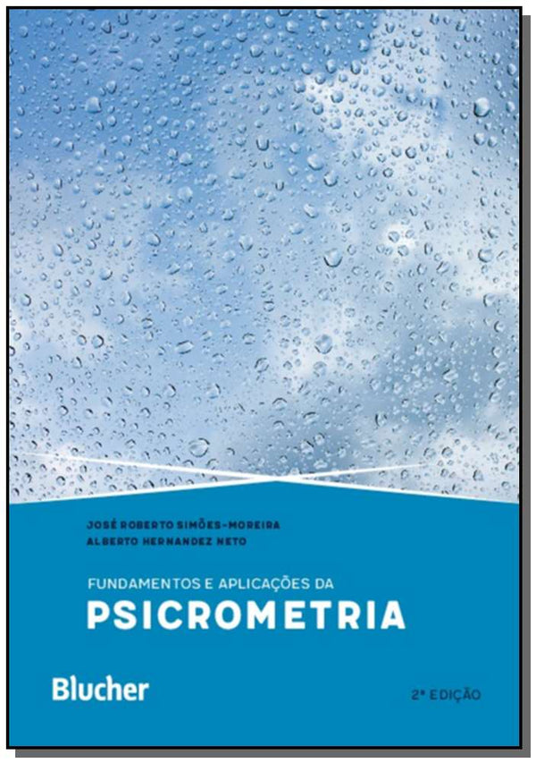 Capa do livro Fundamentos e Aplicações da Psicrometria, de Jose Roberto , Hernandez Neto, Alb Simoes-Moreira