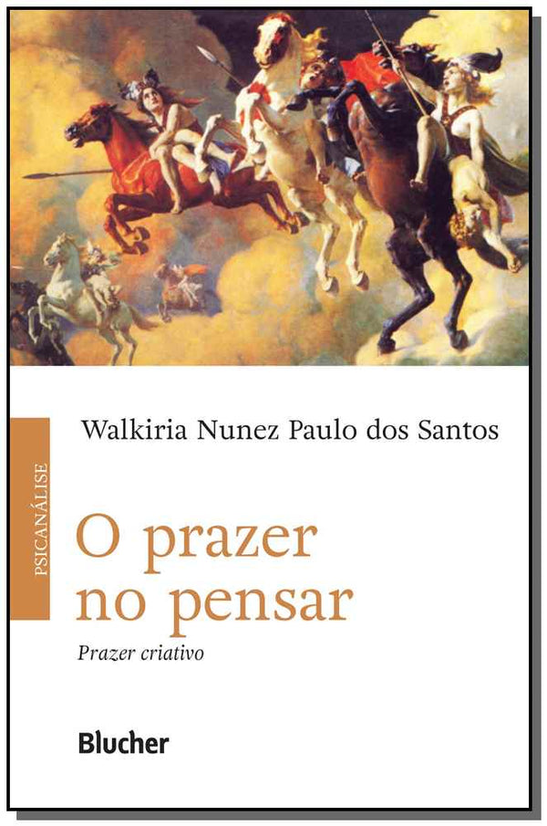 Capa do livro O Prazer no Pensar, de Walkiria Nunez Paulo dos Santos