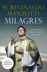 Capa do livro Milagres, de Pe. Reginaldo Manzotti