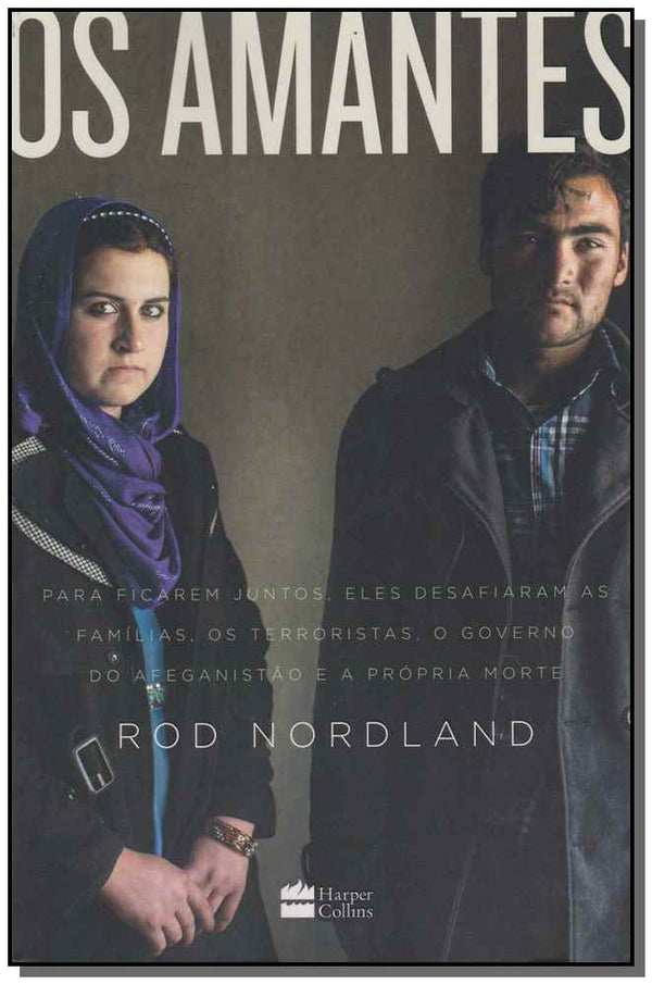 Capa do livro Amantes, os, de Rod Nordland