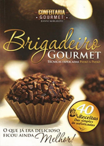 Capa do livro Brigadeiro Gourmet - Bancas, de Varios Autores