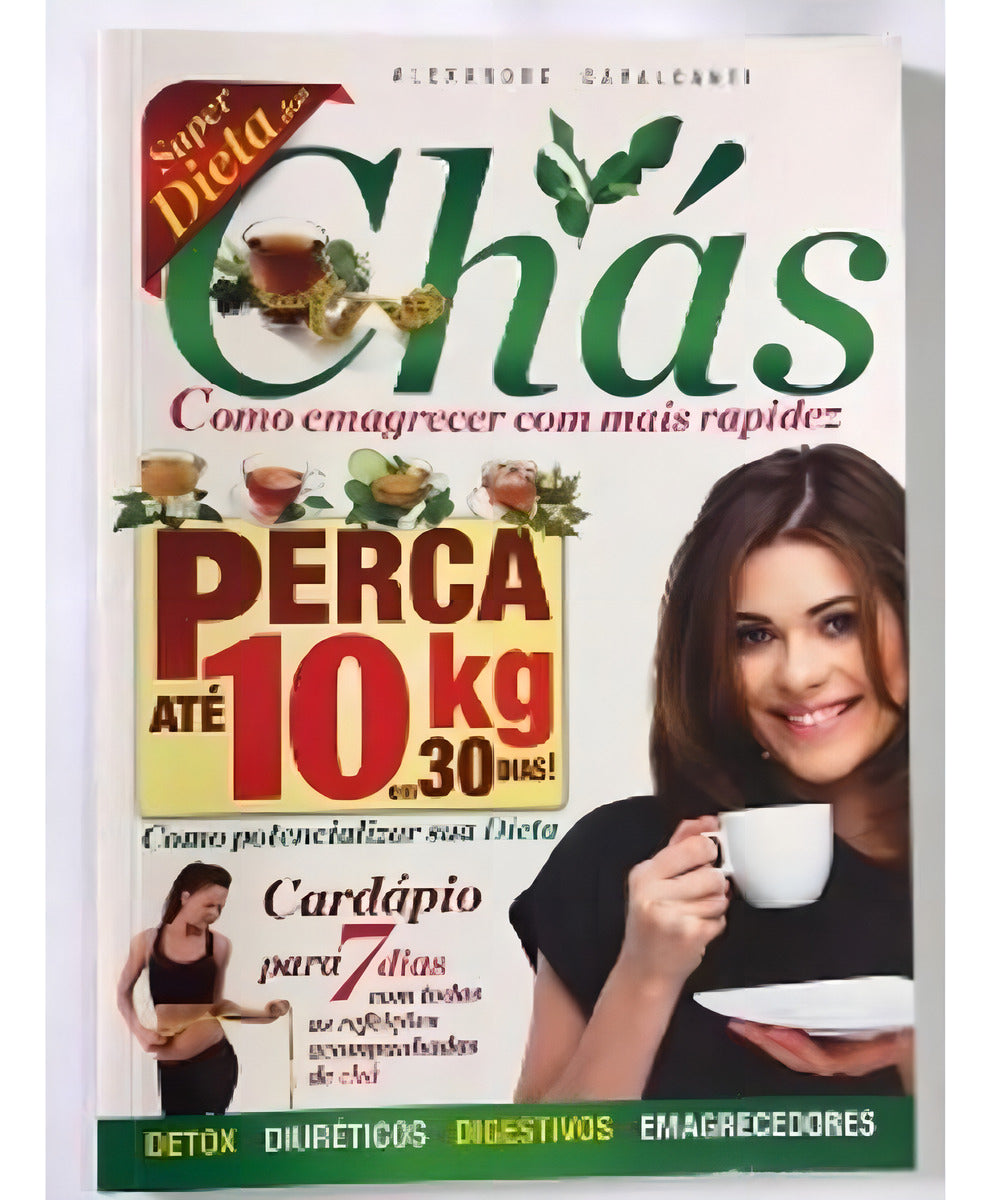 Super Dieta dos Chas