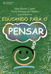 Capa do livro Educando para o Pensar, de Eder Alonso; Ramos-De-Oliveira Castro