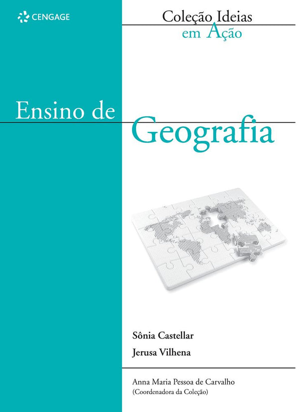 Capa do livro Ensino de Geografia, de Sonia Castellar, Jerusa Vilhena