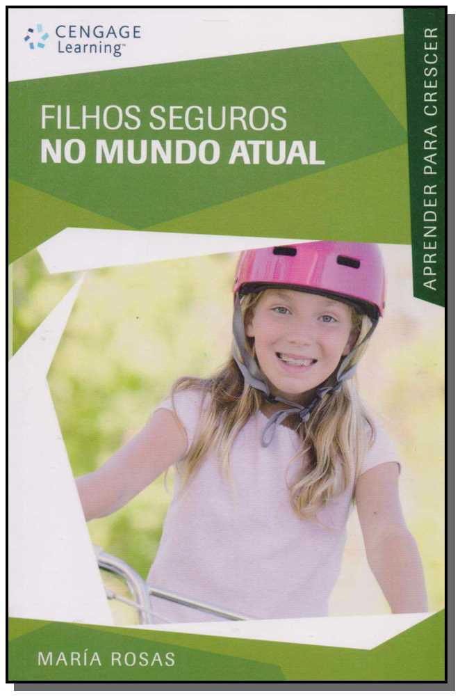 Filhos Seguros no Mundo Atual